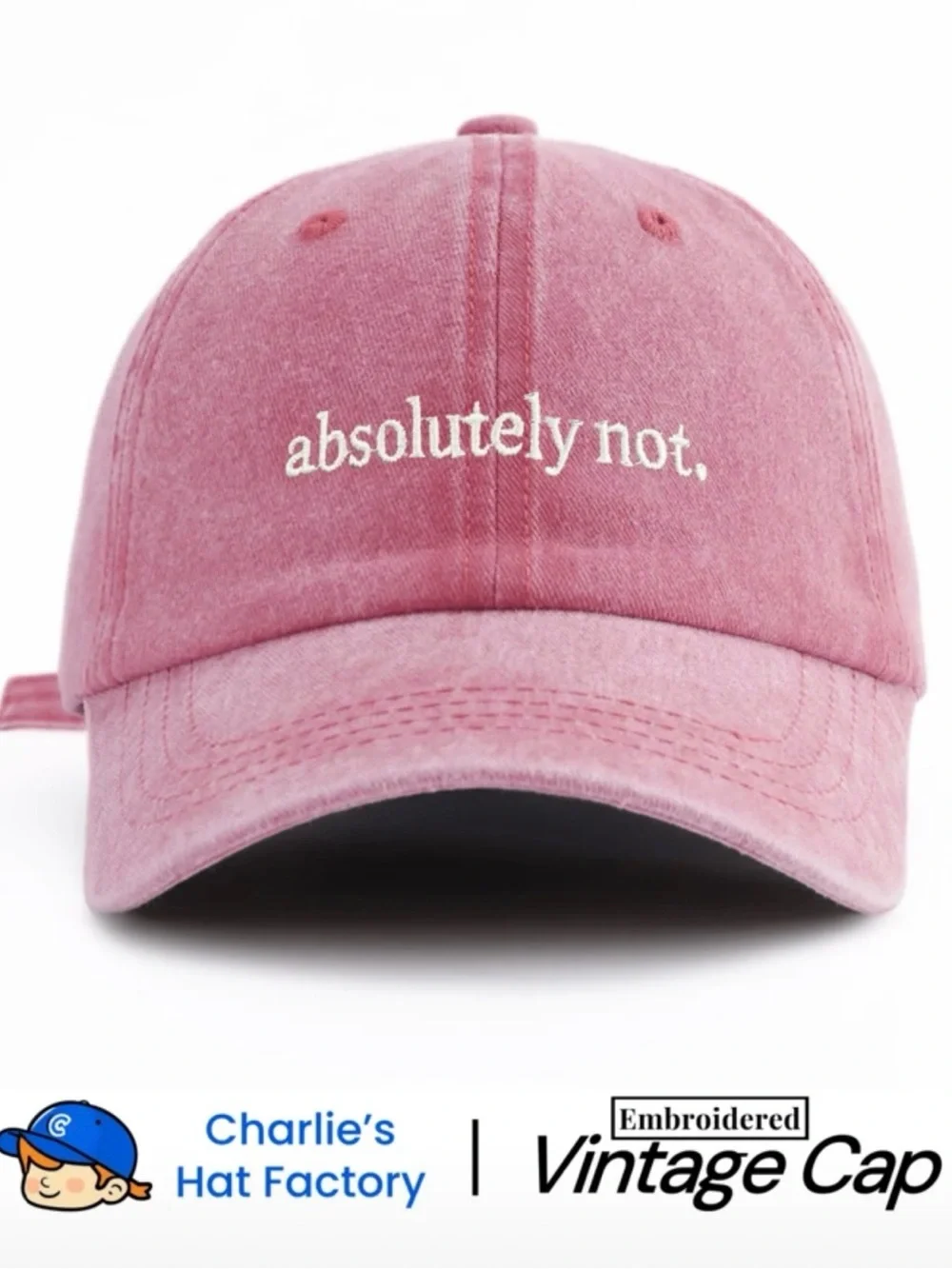 Absolutely Not Pink Embroidered Vintage Cap